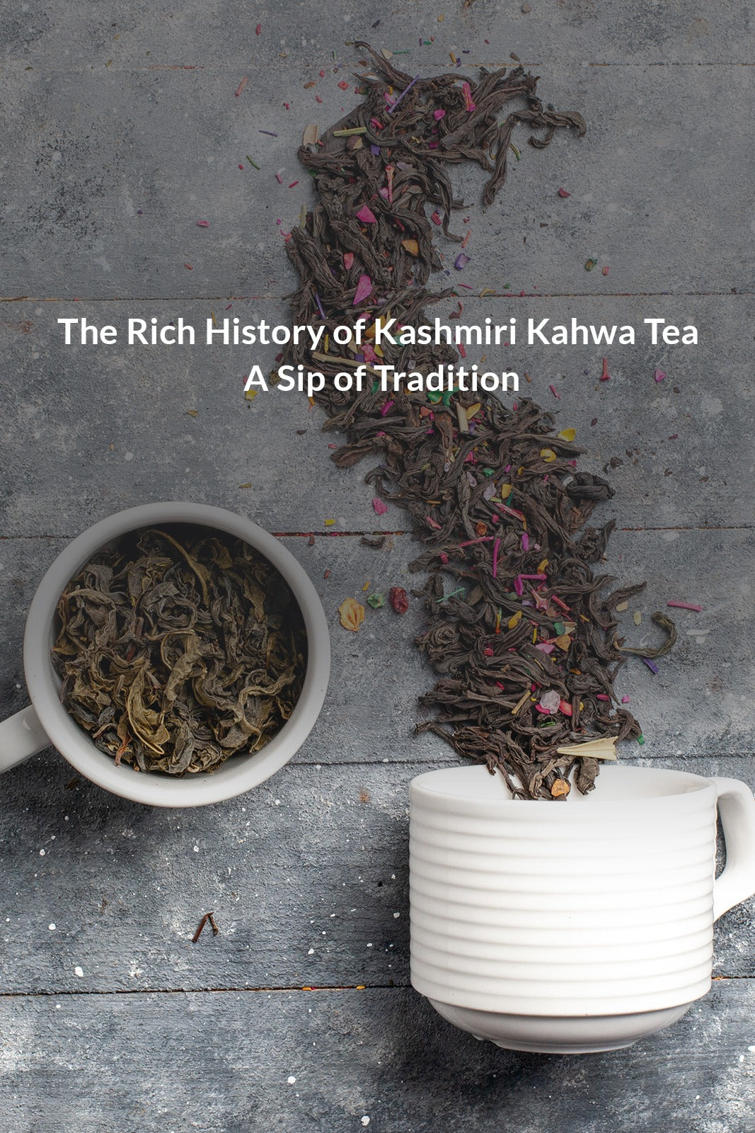 The Rich History of Kashmiri Kahawa Tea A Sip of Tradition