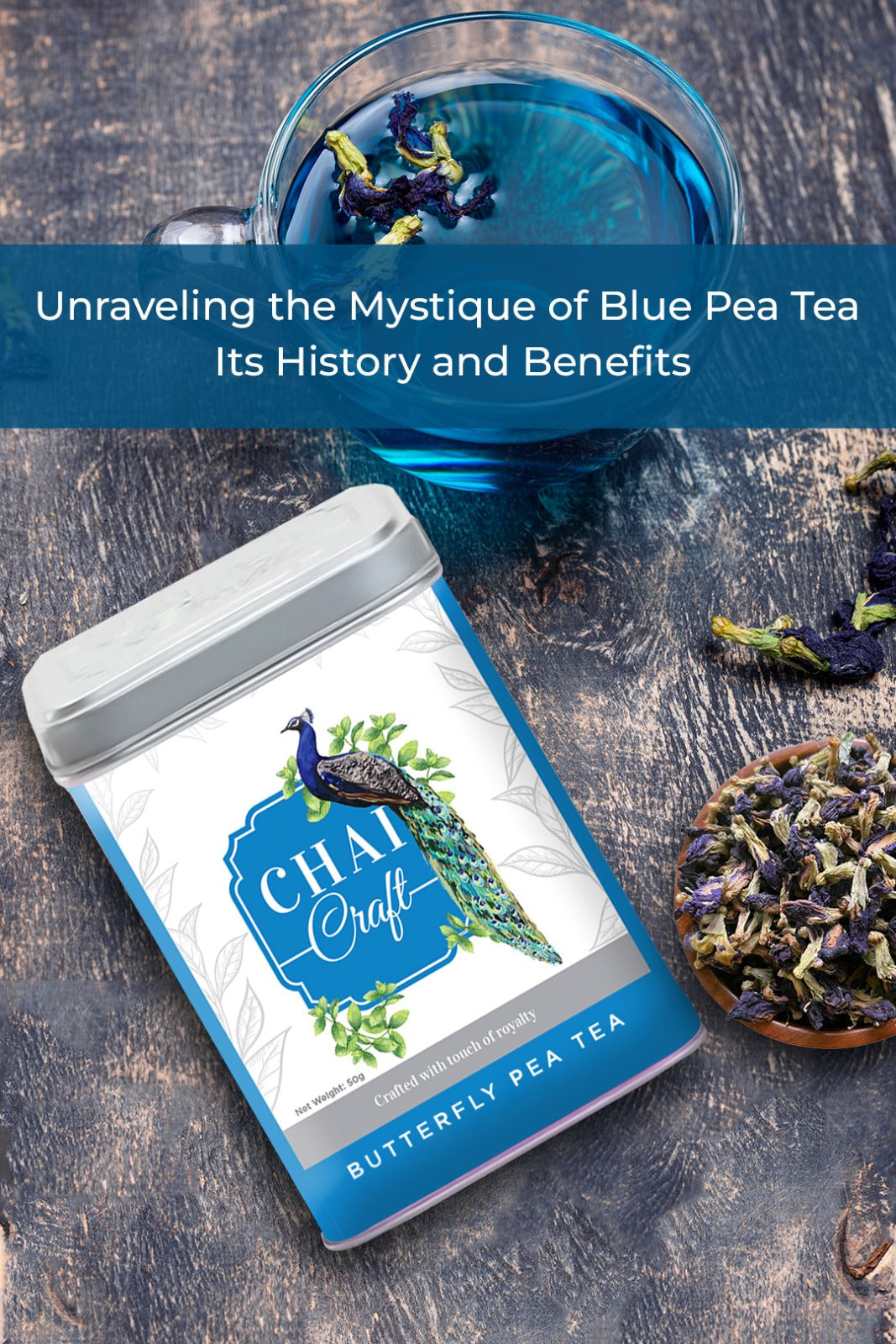 Unraveling the Mystique of Blue Pea Tea: Its History and Benefits